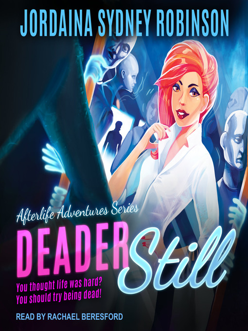 Title details for Deader Still by Jordaina Sydney Robinson - Wait list